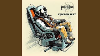 Ejector Seat [upl. by Elhsa381]