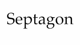 How to Pronounce Septagon [upl. by Kablesh162]