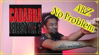 Abra Cadabra  CADABRA FREESTYLE 2  Lyricist Reaction [upl. by Mada]