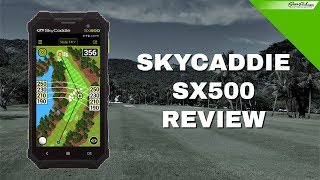 SKYCADDIE SX500 REVIEW GPS DISTANCE MEASURING DEVICE [upl. by Purpura]