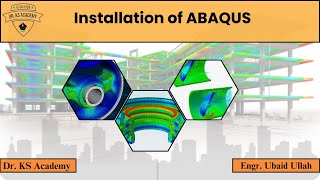 Installation of Abaqus  Dr KS Academy [upl. by Yllor867]