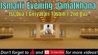 Ismaili Evening Dua amp Tasbih ismaili dua tasbih [upl. by Annat]