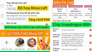 GLTOOLS VIP⚡APK CAO CẤP🚨 Mở Khoá Cấu Hình Cao Trong Game Fix Lag Tăng RAM Chip Snapdragon 865 [upl. by Dulciana930]