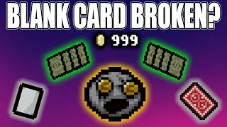 BLANK CARD STILL BROKEN  Repentance Game Break [upl. by Conah491]