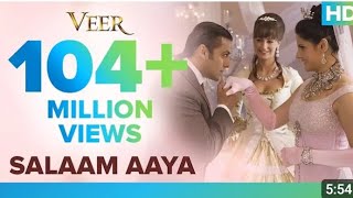 Salaam Aaya Full Video Song  Salman Khan  Zarine Khan  Veer SAGAR BELSARE [upl. by Pubilis135]