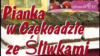 Ciasto ze Śliwkami w Czekoladzie przepis od DeserekTV [upl. by Rasec810]