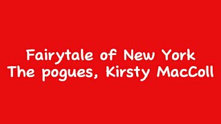 Fairytale of New York  The Pogues Kirsty MacColl lyrics [upl. by Nevins]