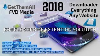 Flash video Downloaderfvd mediaGet them all Download Everything any website Easily 2018 New Trick [upl. by Durware]