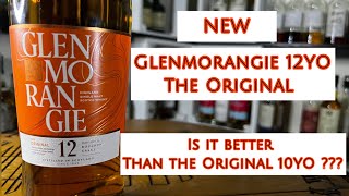 110 •NEW• GLENMORANGIE 12YO The Original 40 Is it better than Glenmorangie 10YO [upl. by Bloomer842]