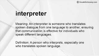 interpreter Meaning [upl. by Adidnere]