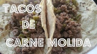 Deliciosos TACOS DE CARNE MOLIDA con nopales [upl. by Cannon]