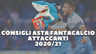 CONSIGLI ASTA FANTACALCIO 202021ATTACCANTI ASTA FANTACALCIO [upl. by Hevak358]