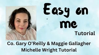 Easy on me line dance tutorial IntermediateAdvanced choreography by O’Reilly amp Gallagher [upl. by Elo]