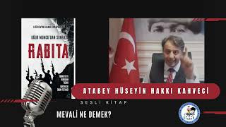 8  UĞUR MUMCUDAN SONRA RABITA ATABEY HÜSEYİN HAKKI KAHVECİ [upl. by Gilemette]