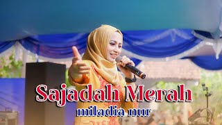 QOSIDAH SAJADAH MERAH  MILADIA NUR  Cover [upl. by Leena]