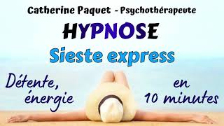 Hypnose sieste express en 10 minutes power nap  calme détente énergie esprit positif [upl. by Tarrsus]