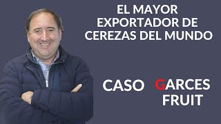 🍒 El mayor exportador de cerezas del mundo  Caso Garcés Fruit [upl. by Martell]