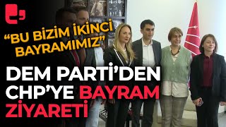 DEM Partiden CHPye bayram ziyareti Bu ikinci bayramımız [upl. by Tara]