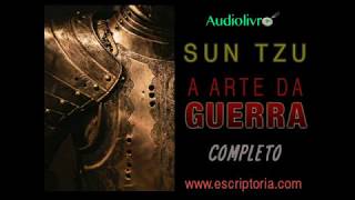 A arte da guerra Sun Tzu Audiolivro completo [upl. by Niai295]