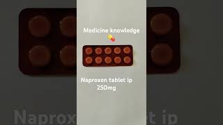 Naproxen tablet ip 250mg Used as pain killer [upl. by Aivilys795]