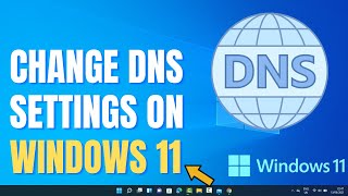 How to Change DNS Settings on Windows 11  Change the DNS Server [upl. by Desdamonna979]