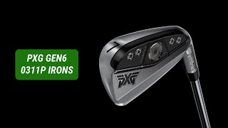 PXG Gen6 0311P Irons Review [upl. by Laural]