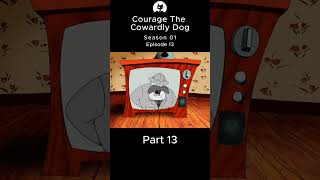 Courage The Cowardly Dog Part 13 cartoons shorts [upl. by Yelsek]