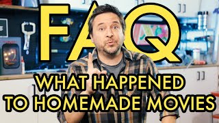 FAQ What Happened To Homemade Movies [upl. by Horst554]