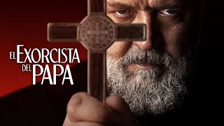 EL EXORCISTA DEL PAPA Con Russell Crowe como el Padre Amorth Exclusivamente en cines [upl. by Supmart565]