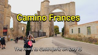 15  Camino Frances  Hornillos to Castrojeriz  196km [upl. by Bolen]