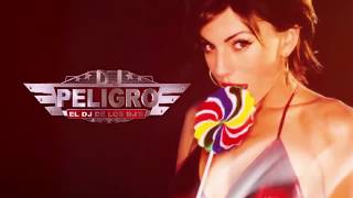 DJ PELIGRO  Candy Perreo Ft Dj Kelvin amp Kazu ORIGINAL [upl. by Arihsa]