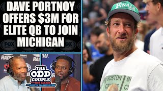 Dave Portnoy Offers 3M for Elite QB to Join Michigan  THE ODD COUPLE [upl. by Juan]