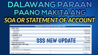 DALAWANG PARAAN PAANO MAKITA ANG SOA OR STATEMENT OF ACCOUNT  HOW TO GET SSS SOA [upl. by Atinus408]