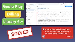 Google play billing library migrate to 6 in 2024  Google Play Console Privacy  Unity IAP Manager [upl. by Skerl]