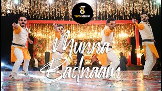 boys Mehndi Dance  Dabbang Munna Badnaam  Choreography  Yratta Media [upl. by Durand]