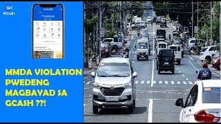 HOW TO PAY MMDA TICKET VIOLATION USING YOUR GCASH PAYMENT [upl. by Horick]