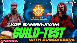 KAVIXY LIVE  TAMIL LIVE STREAM  GUILD TEST LIVE  PLAYING WITH SUBSCRIBERS FREEFIRE [upl. by Assiluy]