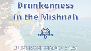 Drunkenness in the Mishnah [upl. by Muhcon900]