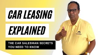 Leasing vs Buying A Car  Car Salesman Secrets  Turning In A Leased Car [upl. by Ahsiuqet]