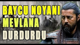 BAYCU NOYANI MEVLANA DURDURDU Kösedağ Savaşı [upl. by Ahsyekal]