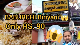 BABURCHI restuarant  SONARPUR  Biriyani Rs 90🤩😋 [upl. by Prosper]