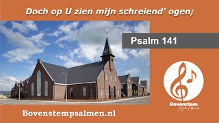 Psalm 141 vers 1 8 en 9 samenzang met bovenstem  Orgel Herman van Klaveren [upl. by Donough197]