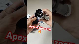 Apexel 36x zoom lens । 😱 apexel 36x zoom lens review ।। apexel 36x zoom lens photography [upl. by Anita]