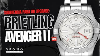 Sugerencia para un Upgrade Breitling Avenger GMT II [upl. by Koral]