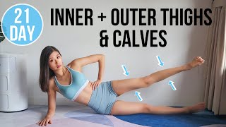 21DAY INNER  OUTER THIGHS amp CALVES BURN No Jumping  Lower Body Transform Program [upl. by Anallese189]