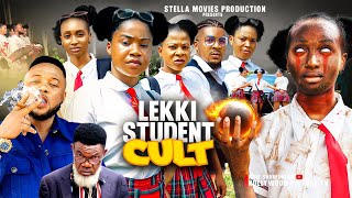 LEKKI STUDENT CULT SEASON 1amp2 MERCY KENNETH UGO SPUNKY  NEW 2024 EXCLUSIVE NOLLYWOOD MOVIE [upl. by Pollie]