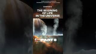 CHAPTER 5  The Beginning of Life in the Universe  part 8 shorts universe life chapter5 gne [upl. by Otreblon]