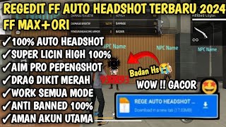 REGEDIT X NPC NAME AUTO HEADSHOT AIMLOCK KEPALA 2024SUPPORT FF ORY DAN FF MAX😱 [upl. by Lorn]