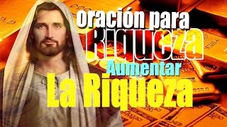 Oración de Poder Comprobado para aumentar las Riquezas [upl. by Delfine]