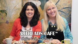 Artbeads Cafe – On Location in Tucson with Kristal Wick and Cynthia Kimura [upl. by Idola]